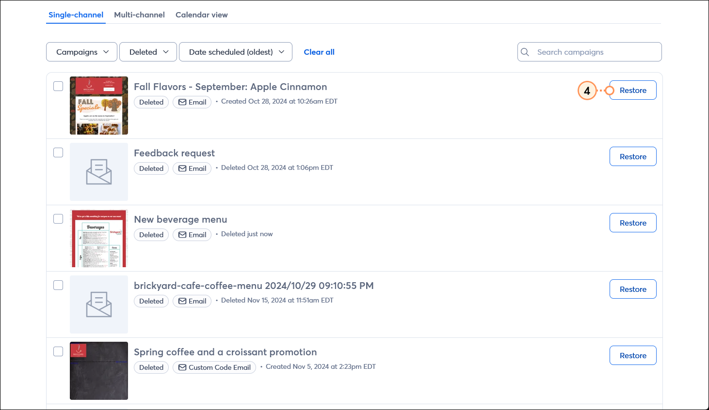 Campaigns page with Single-channel tab selected, deleted campaign with Restore button