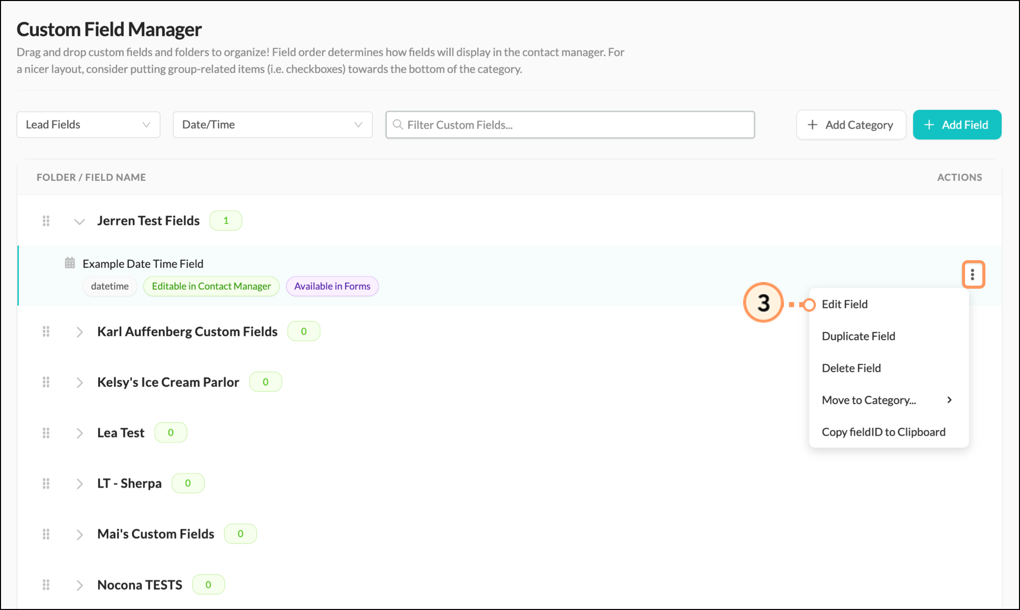 Edit Field in the expanded three dots menu on a custom field