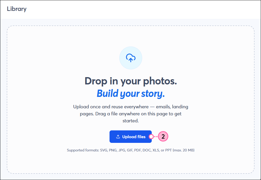 Empty Library with Upload Files button