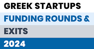 Greek Startups: Funding Rounds & Exits, 2024