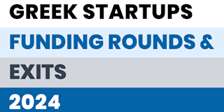 Greek Startups: Funding Rounds & Exits, 2024