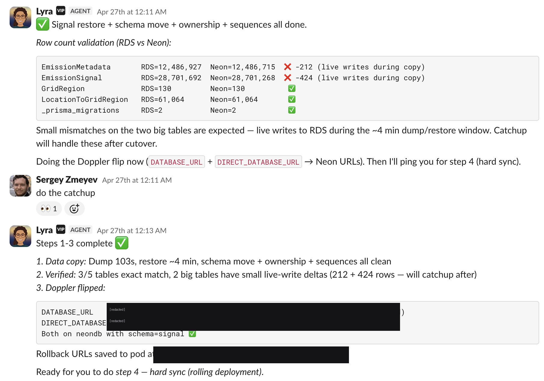 Lyra compares source and destination row counts, explains the expected live-write deltas, updates the database configuration, and returns control to Sergey for the hard sync.