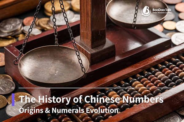 The History of Chinese Numbers: Origins & Numerals Evolution - BaoDao Talk