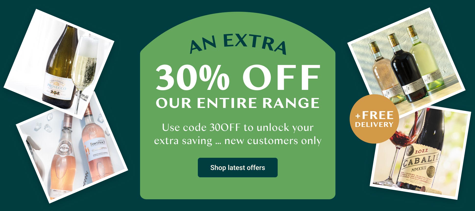 An extra 30% off our entire range