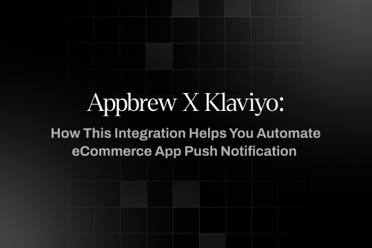 Appbrew X Klaviyo banner