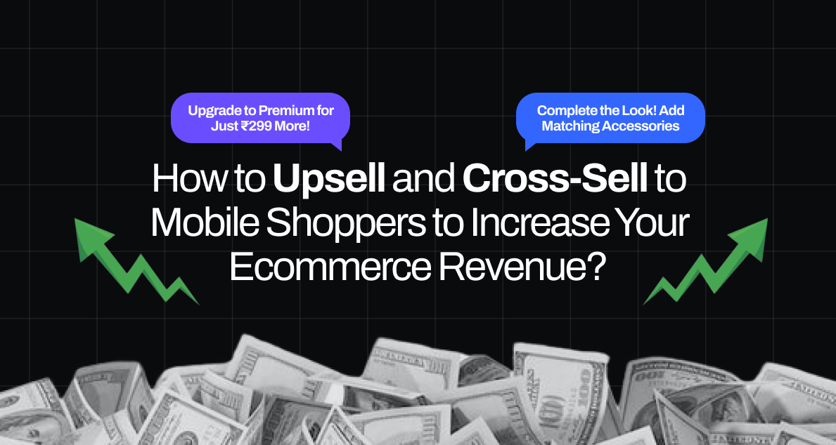 upsell cross sell strategies for Shopify mobile app 