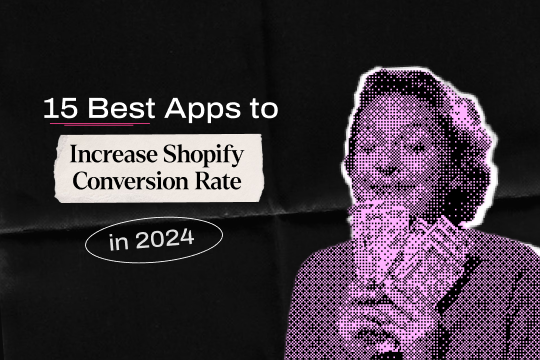 Shopify Apps to increase Conversion rate - banner 