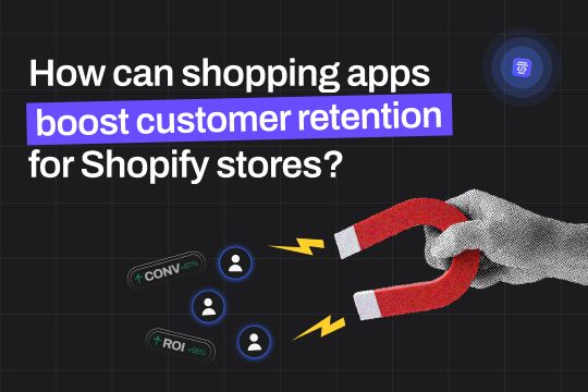 boost customer retention with shopping apps - banner 