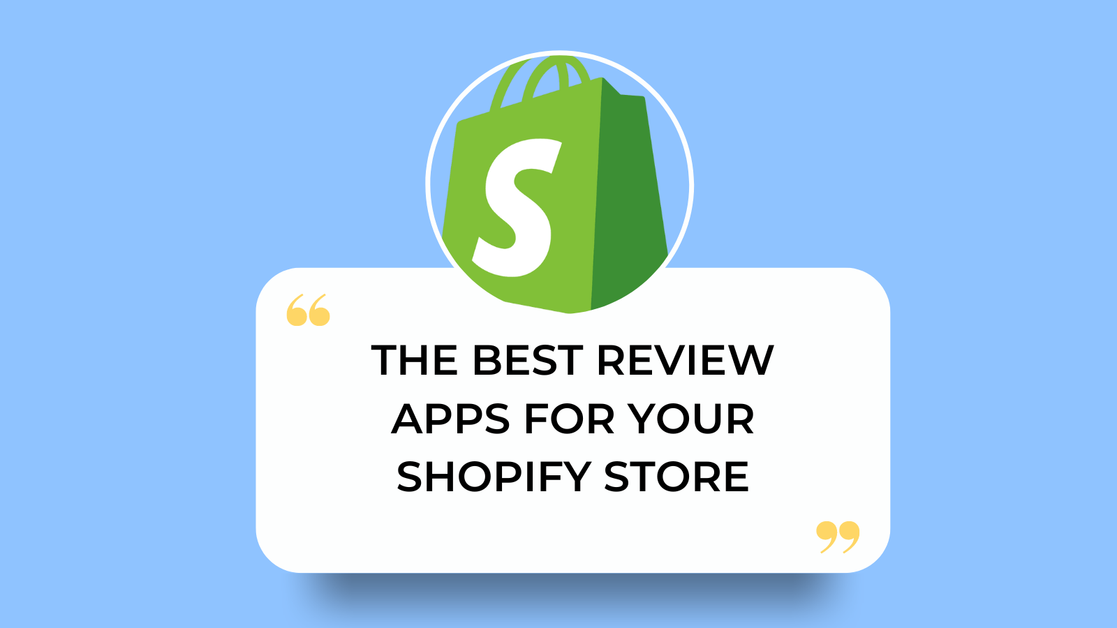 The Best Review Apps for Your Shopify Store