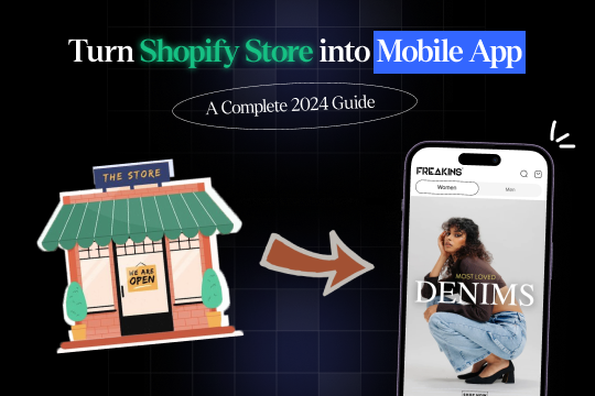 Turn Shopify Store into Mobile App banner 