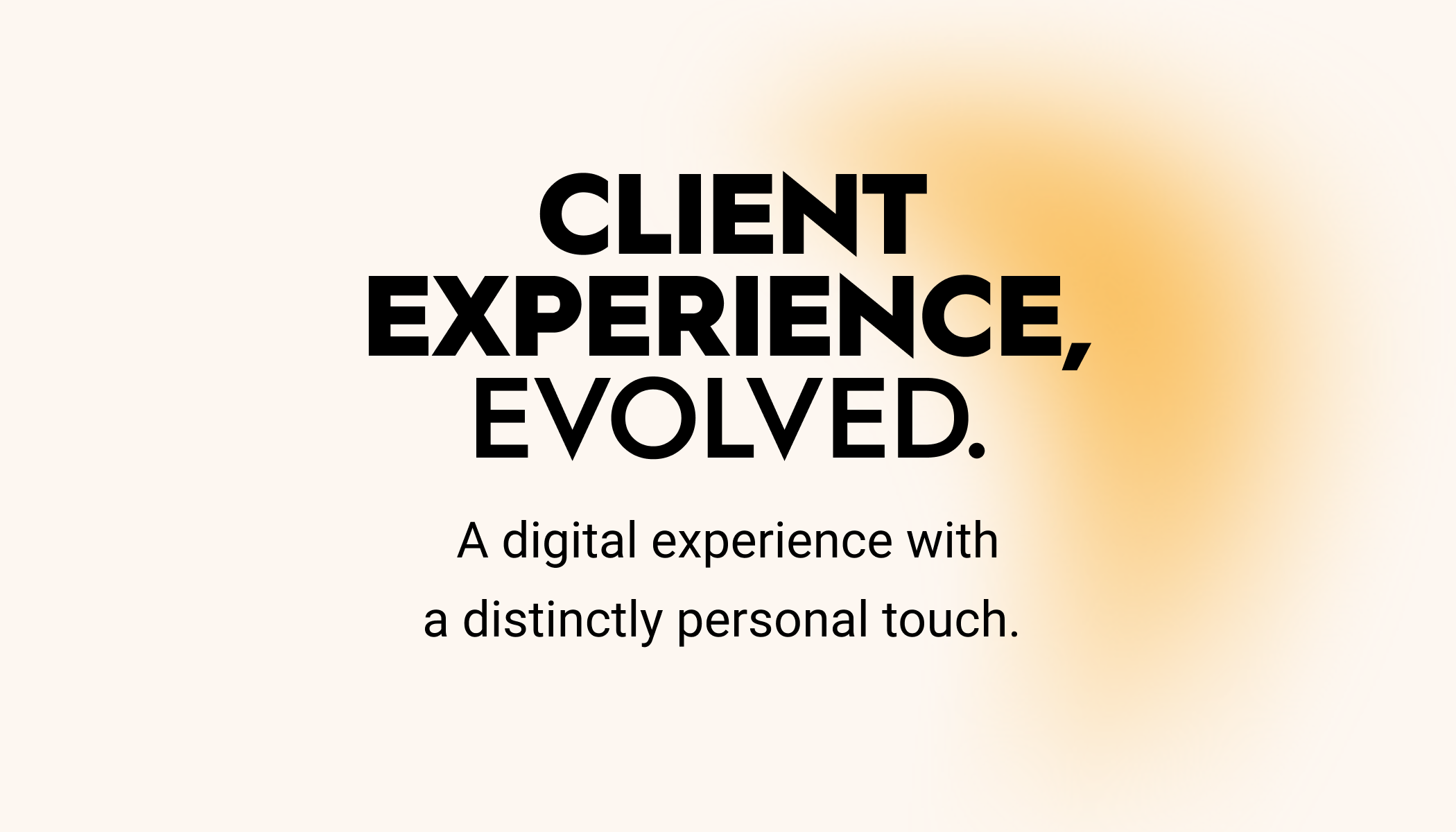 Image | What sets us apart - client experience evolved