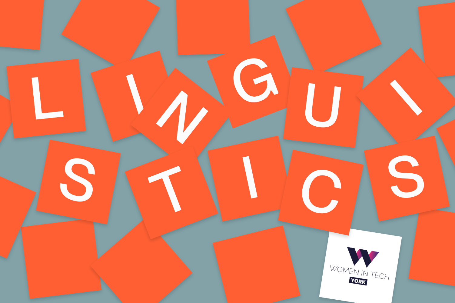 Links to a post on 'CYB at Women in Tech: using linguistics in digital'