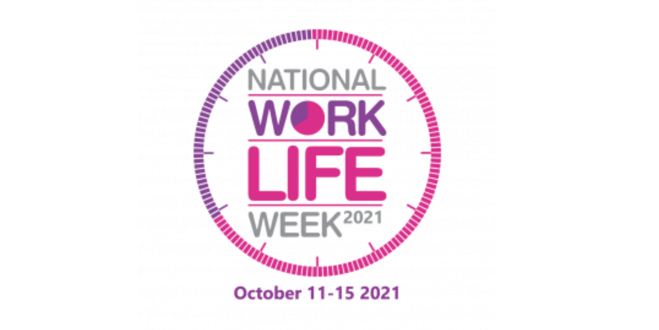 National Work Life Week