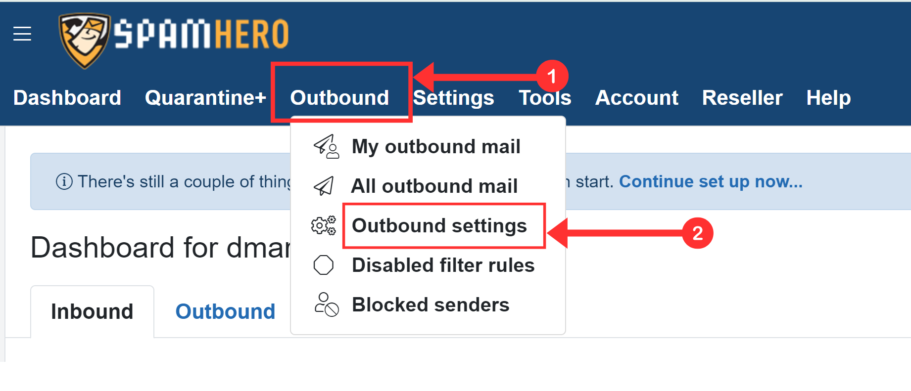 Click Outbound and go to Outbound Settings 