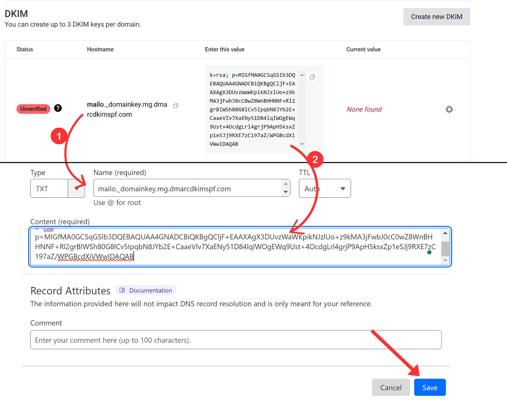 Add record name and value to the DNS provider 