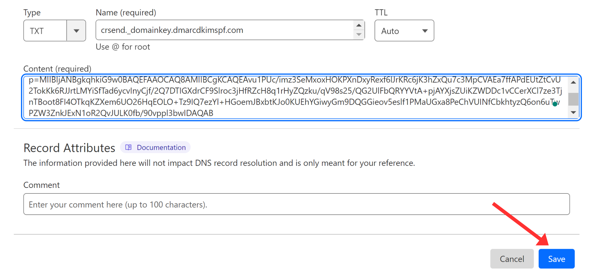 Add the DKIM record to the DNS dashboard 