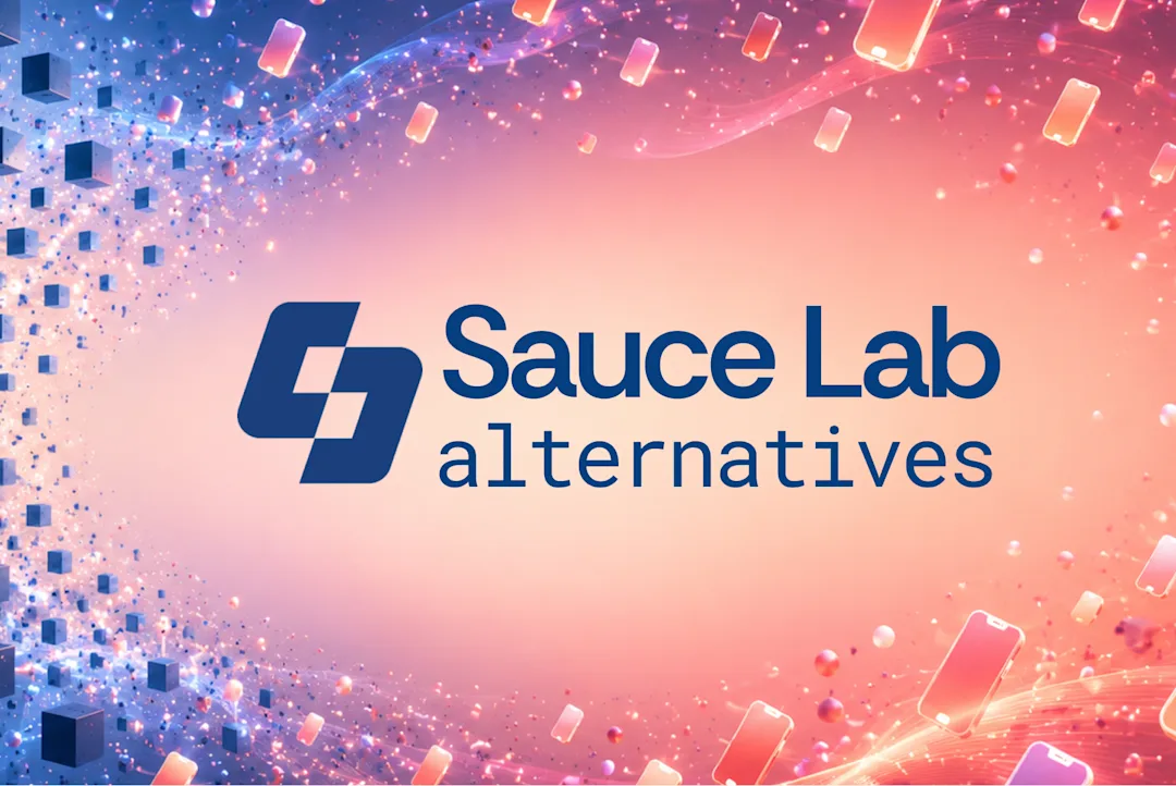 Cover Image for Sauce Labs Alternatives: The 10 Best Testing Platforms for 2026