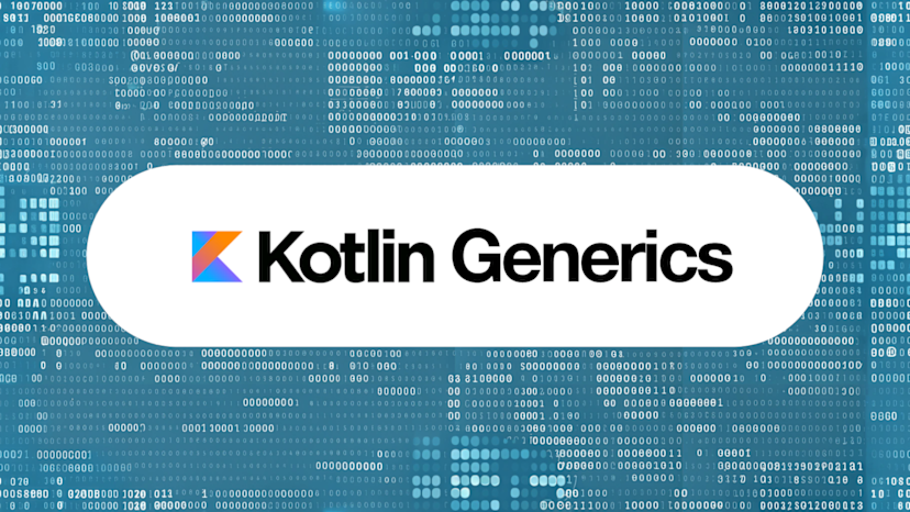 Cover Image for A Developer’s Guide to Mastering Kotlin Generics