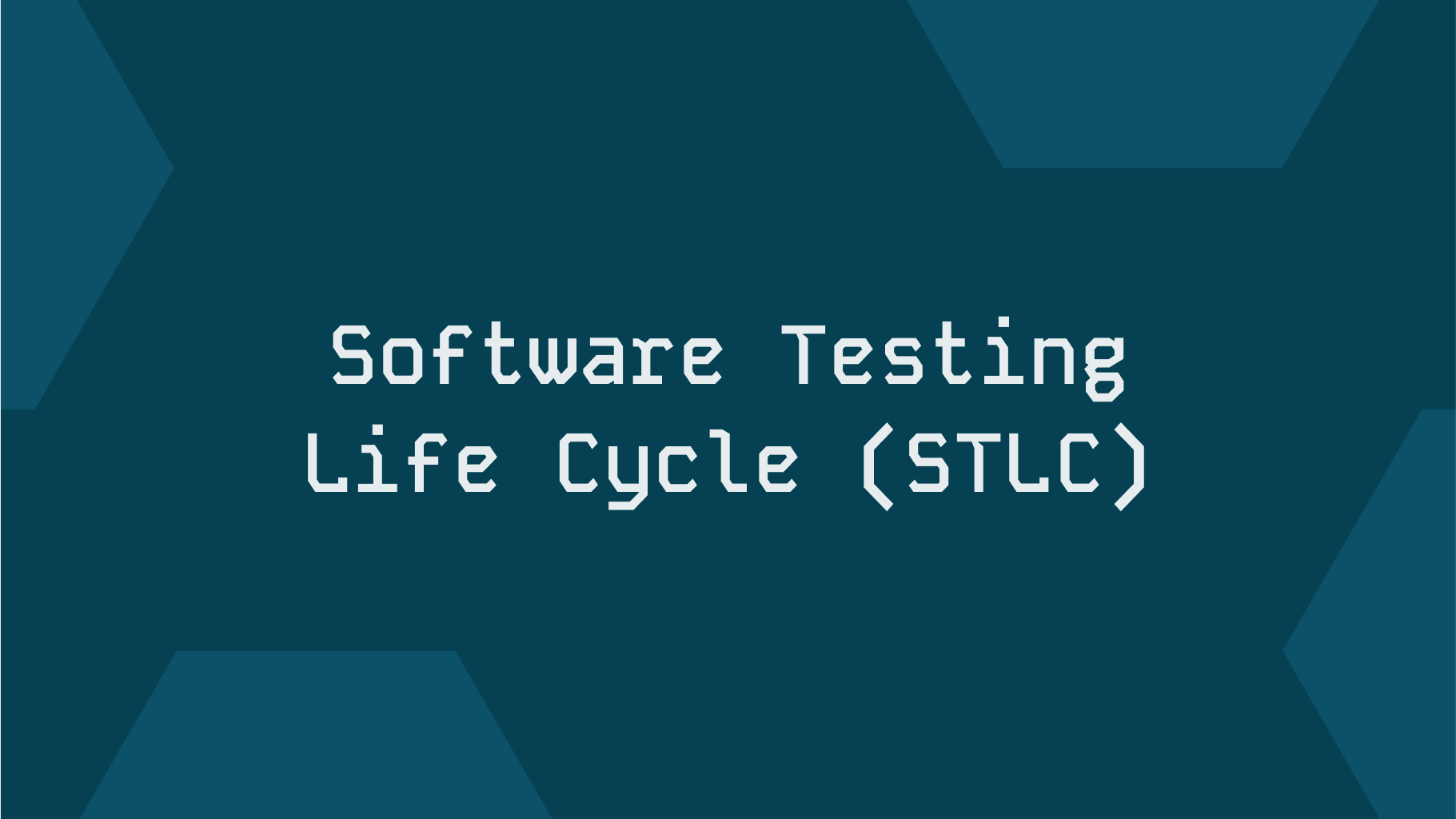 Cover Image for Software Testing Life Cycle (STLC): Key Phases, Trends, and Best Practices