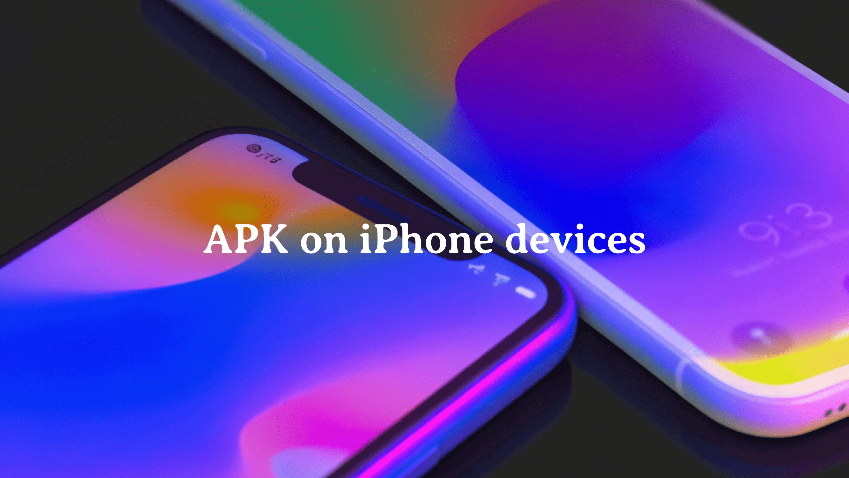 Cover Image for APK on iPhone: Can You Use Android Apps on iOS Devices?