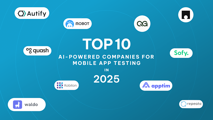 Cover Image for Top 10 AI-Powered Companies for Mobile App Testing in 2025