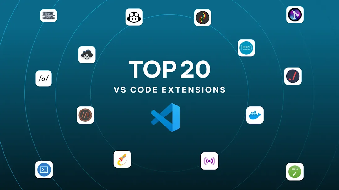 Cover Image for Top 20 VS Code Extensions to Boost Your Productivity