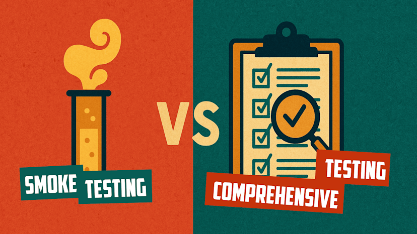 Cover Image for Smoke Testing vs Comprehensive Testing: When Speed or Coverage Matters Most