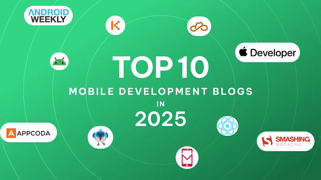 Cover Image for Top 10 Mobile Dev Blogs 2025