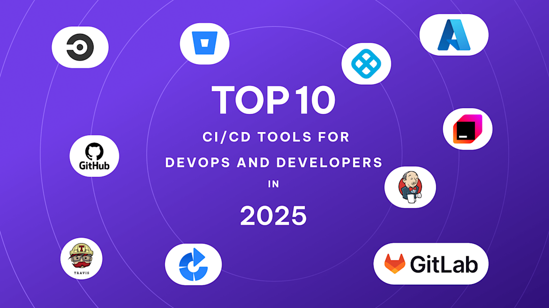 Cover Image for The Top 10 CI/CD Tools for DevOps and Developers