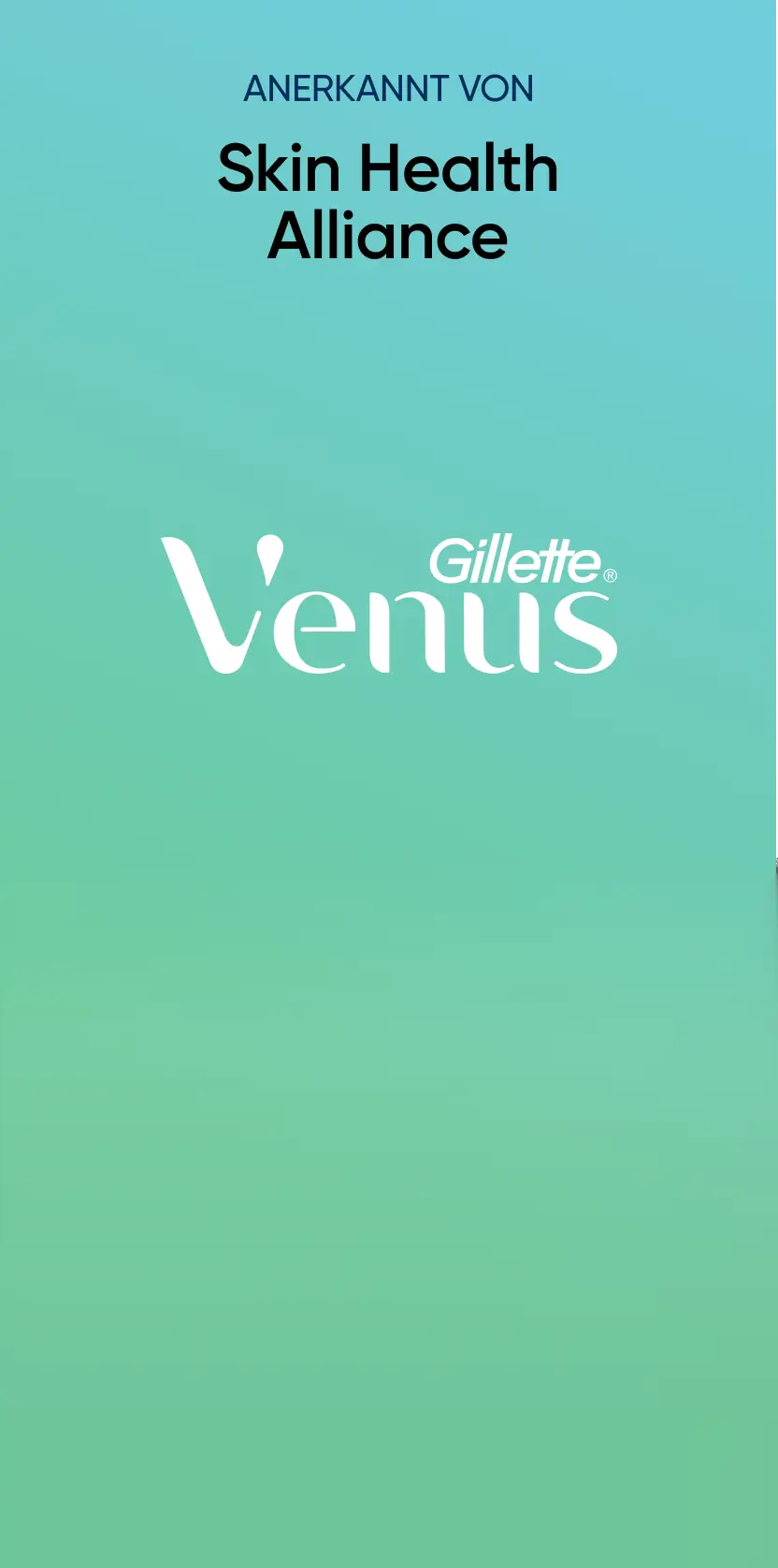 Gillette Venus Rasierer von der Skin Health Alliance anerkannt