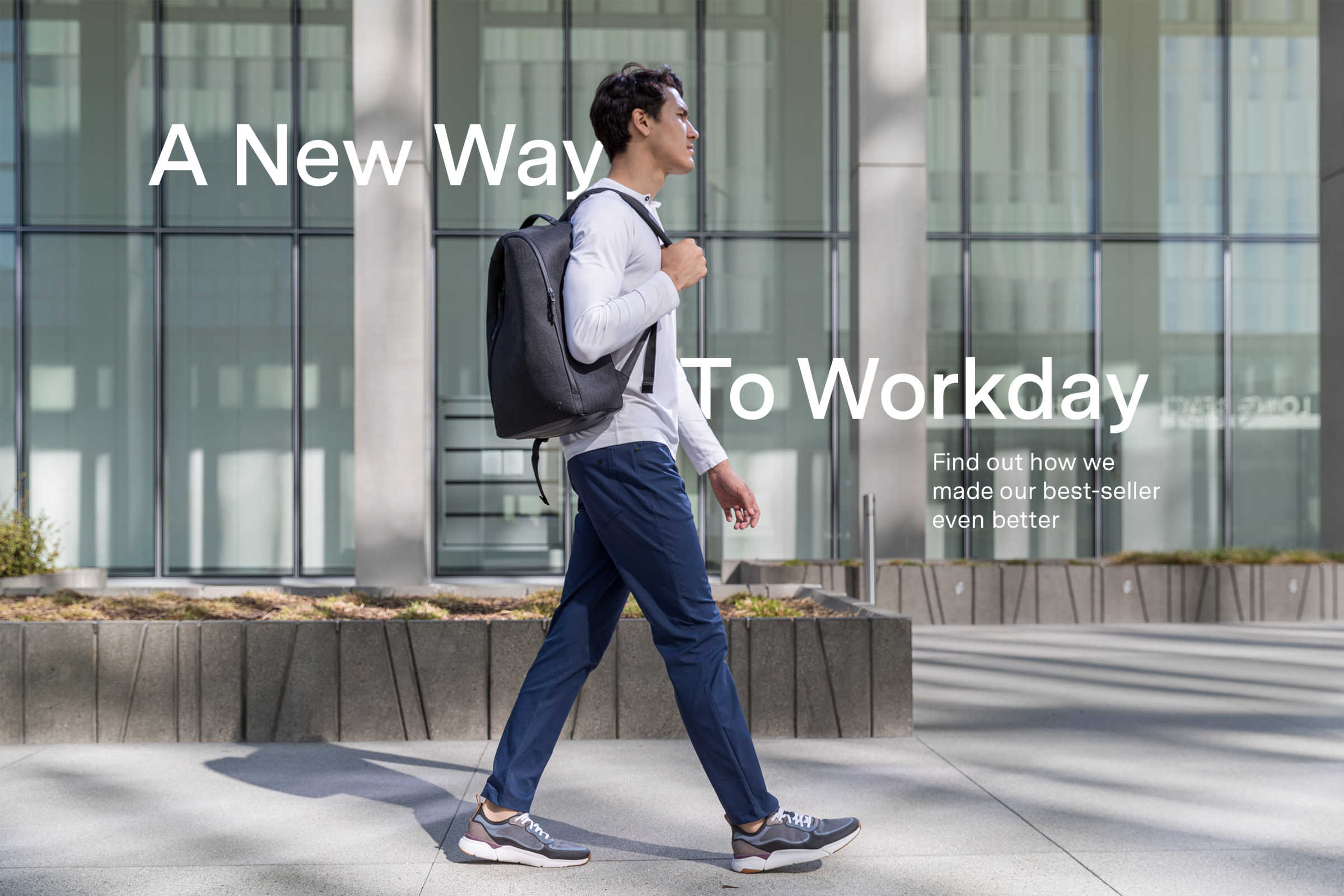 Reintroducing the Workday Pant