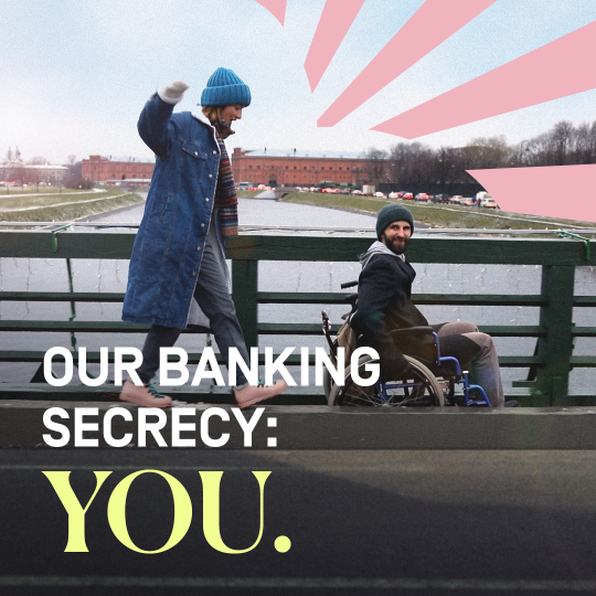 Our Banking Secrecy: You.