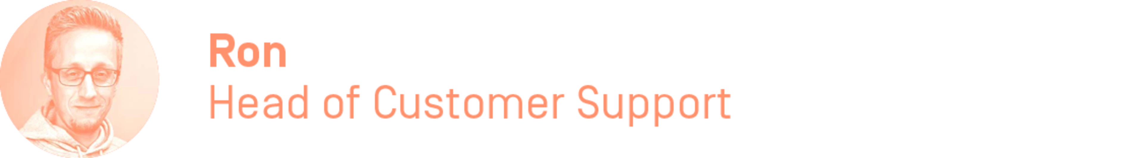 Porträt von Ron, unserem Head of Customer Support.