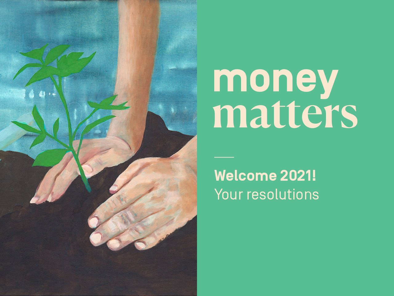 Welcome 2021! Your resolutions!