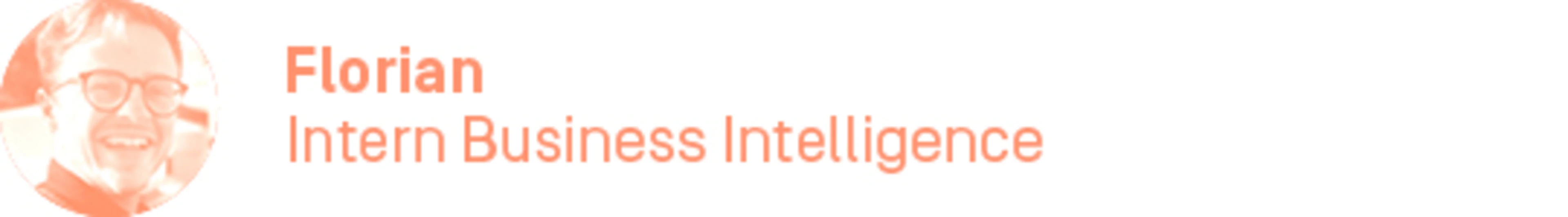 Florian, Praktikant Business Intelligence
