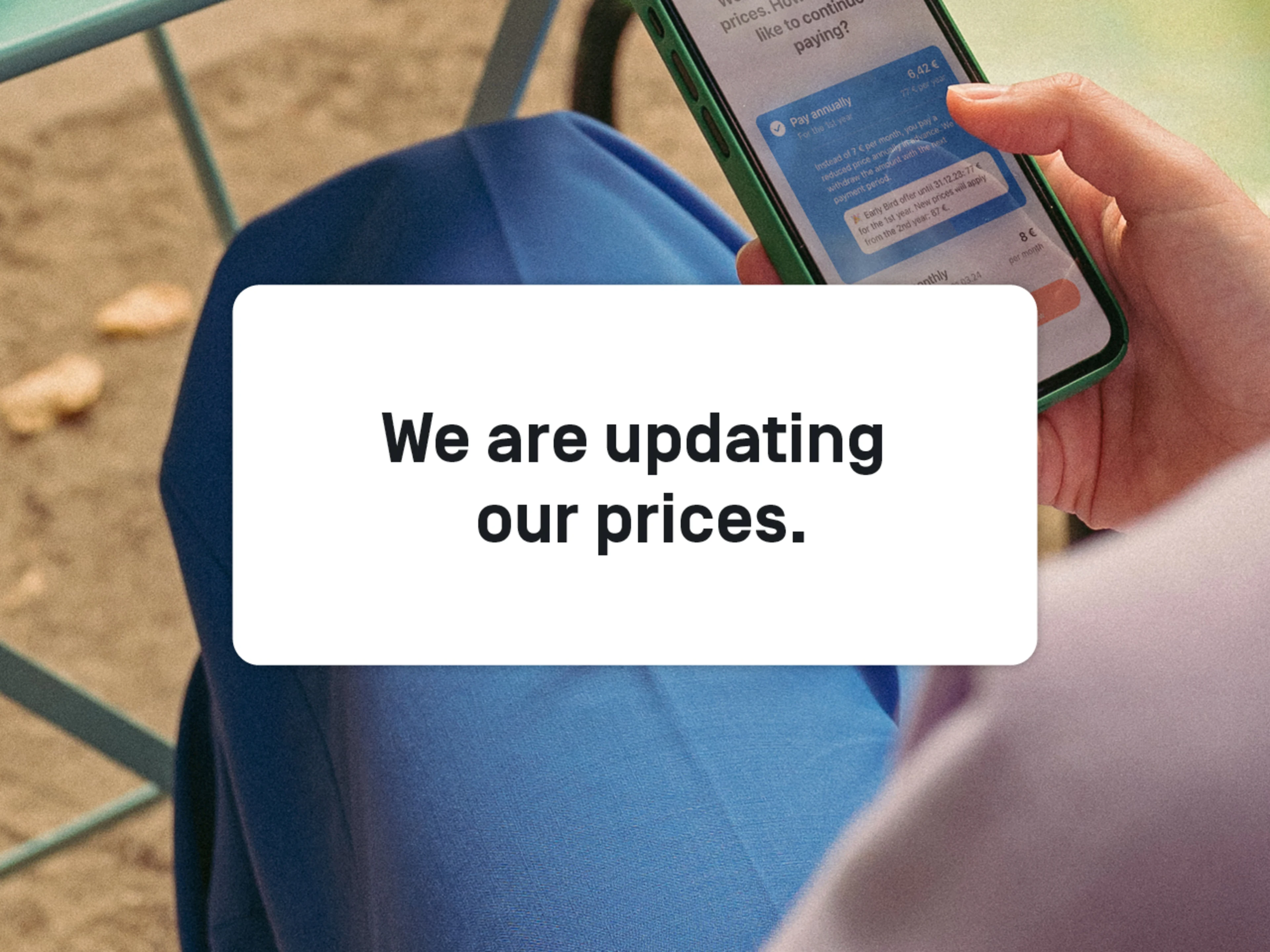 We are updating our prices
