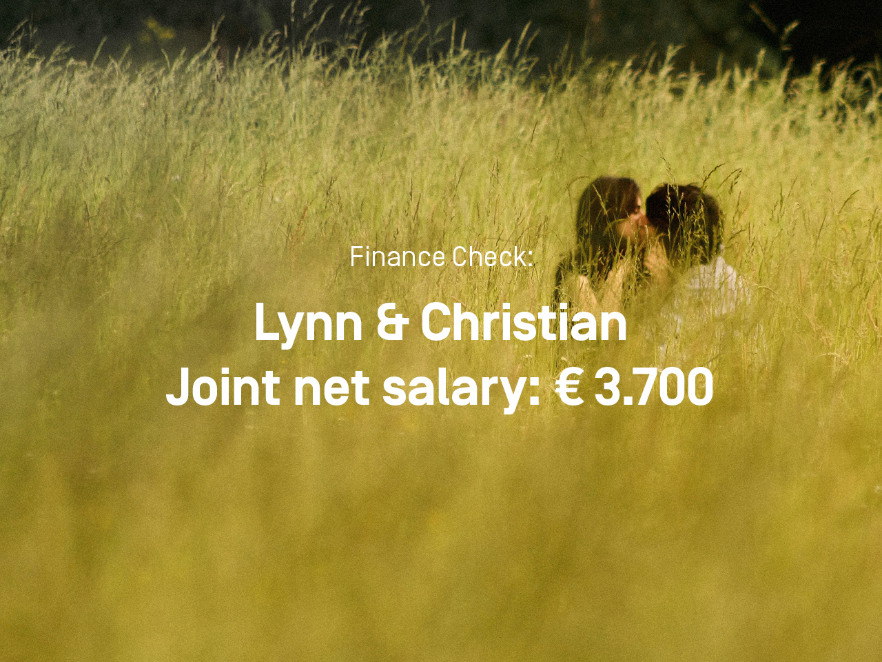 Lynn and Christian: Budget of 3,700 euros a month