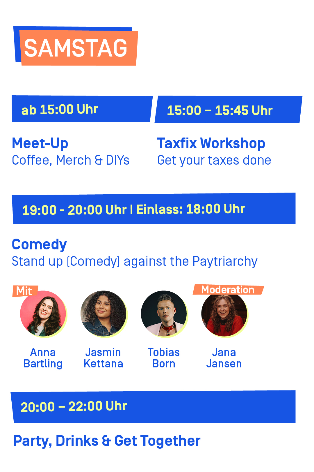 Zu sehen ist das Workshop-Programm am Samstag und die Comedians am Abend.