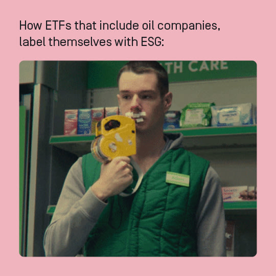 A Meme in which a young man has tagged himself on the face with a labeling device. Above the picture is the text: How ETFs that include oil companies, label themselves with ESG: