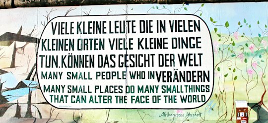 Many small people who in many small places do many small things that can alter the face of the world.