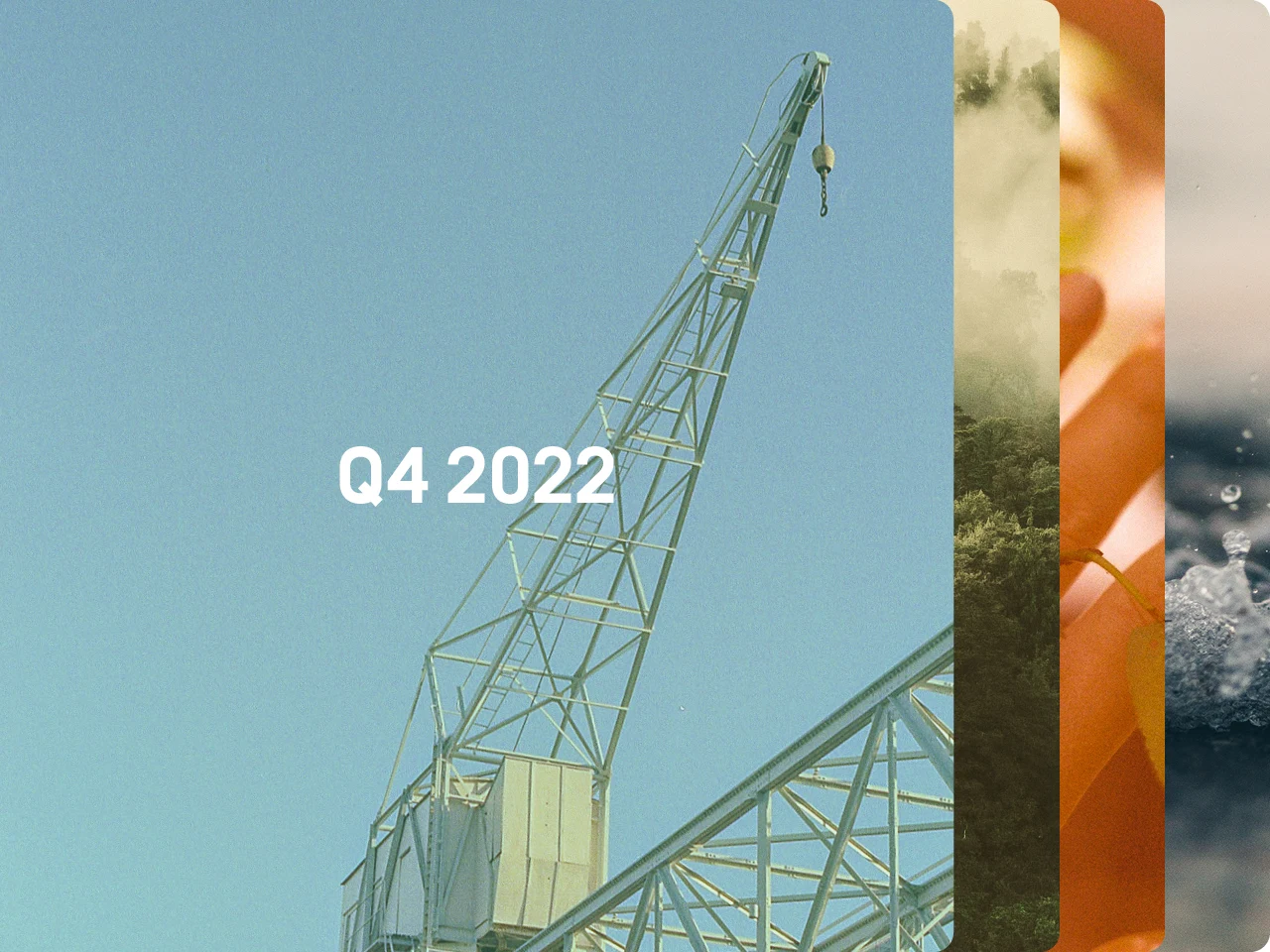 Bildauswahl mit verschiedenen Impressionen, z.B. ein Kran, darauf geschrieben: Q4 | 2022.