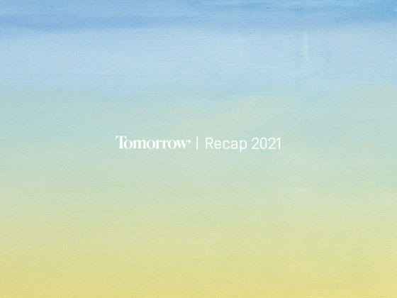 Tomorrow Recap 2021