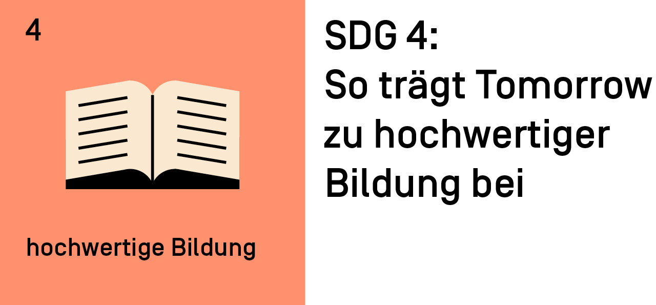 SDG 4: so trägt Tomorrow zu hochwertiger Bildung bei