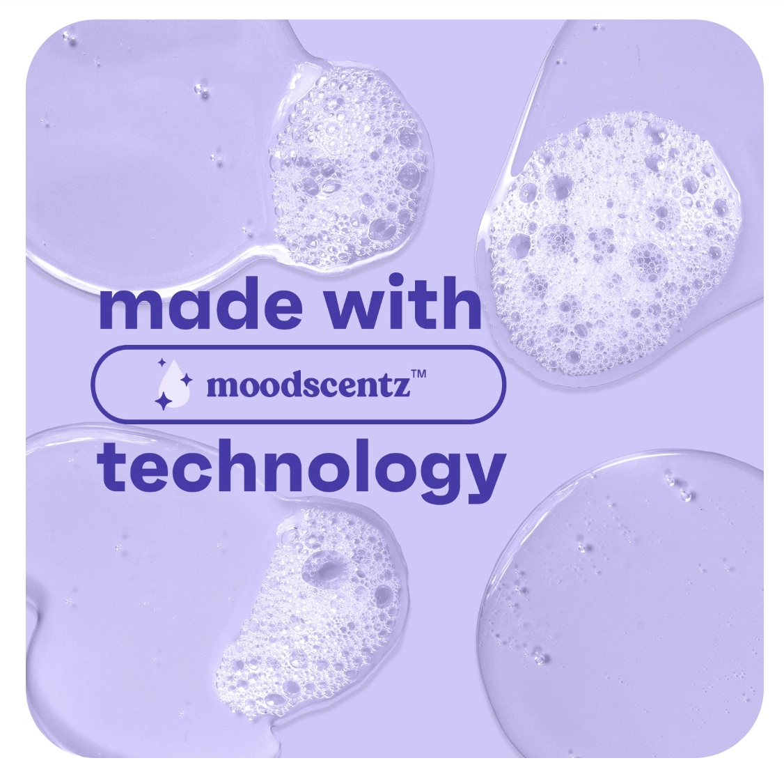 Bubbles rest on purple liquid, surrounded by text: "made with moodscentz™ technology." The scene conveys an emphasis on innovative fragrance technology amidst a serene, pastel backdrop.