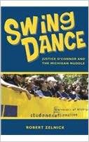 Swing Dance: Justice O'Connor and the Michigan Muddle