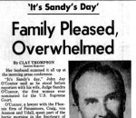 It's Sandy's Day': Family Pleased, Overwhelmed