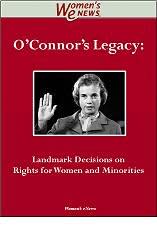 O’Connor’s Legacy: Landmark Decisions on Rights for Women and Minorities