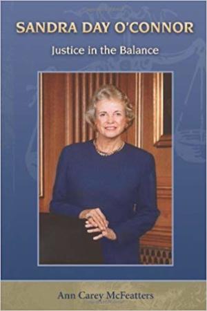 Sandra Day O'Connor: Justice in the Balance (Women's Biography Series)
