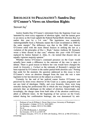 Ideologue or Pragmatist: Sandra Day O'Connor's Views on Abortion Rights