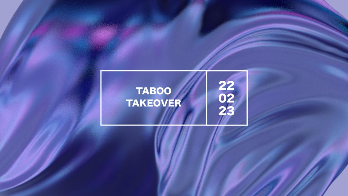Taboo Takeover | Kenny Eshinlokun, RAYNE & Richard Akingbehin